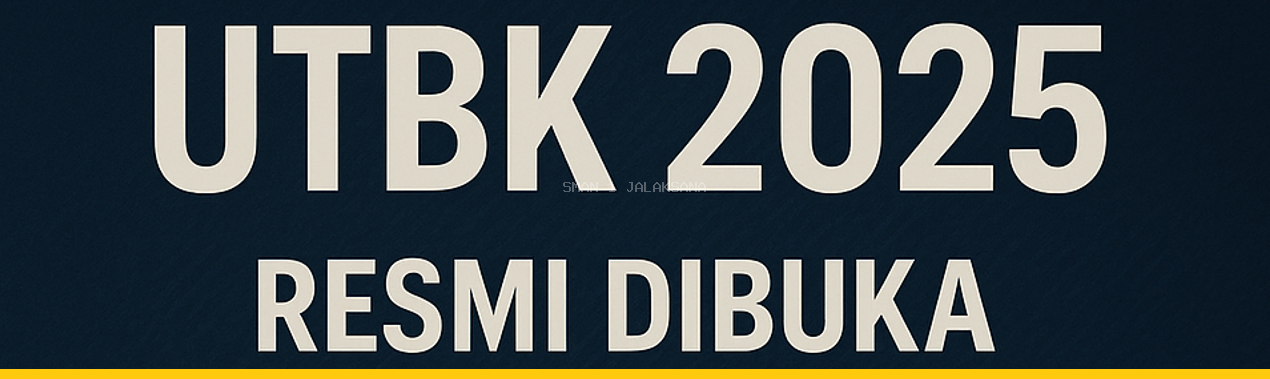 UTBK 2025 RESMI DIBUKA