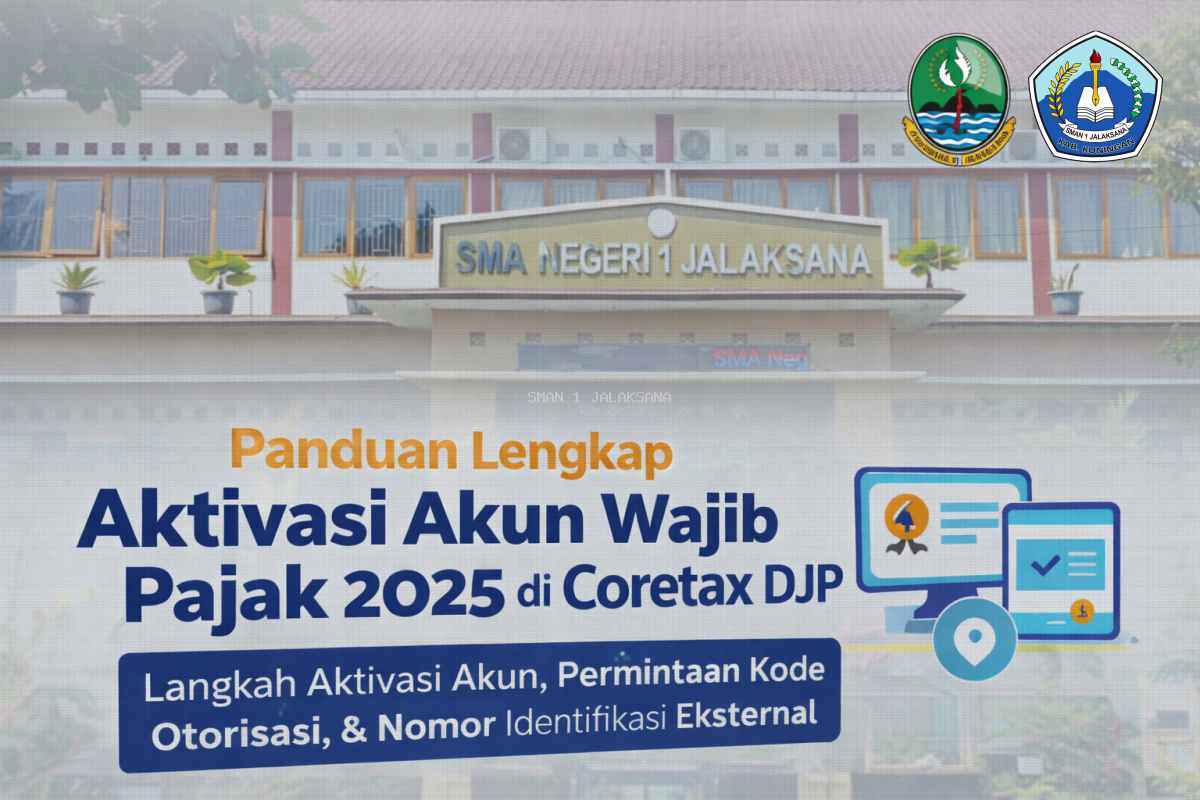 Panduan Lengkap Aktivasi Akun Wajib Pajak 2025 di Coretax DJP