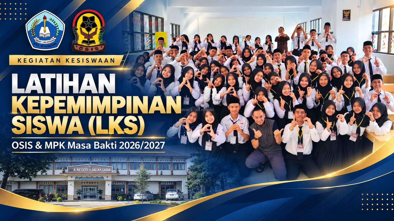 Latihan Kepemimpinan Siswa (LKS) OSIS dan MPK Masa Bakti 2026/2027 SMAN 1 Jalaksana